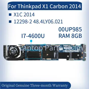 12298-2 48.4LY06.021 За Thinkpad X1 Carbon 2014 X1C дънна Платка на Лаптоп 00HN763 00UR143 00UP983 00UP995 дънна Платка за лаптоп 4G/8G