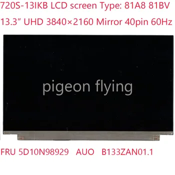 B133ZAN01.1 720S-13IKB LCD екран за ideapad 720S-13IKB 81A8 81BV 5D10N98929 AUO 13,3 